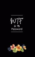WTF Is My Password