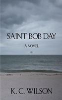 Saint Bob Day