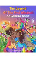 Legend Of The First Windmill
