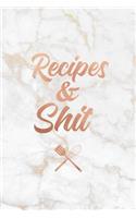 Recipes & Shit