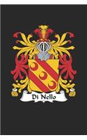 Di Nello: Di Nello Coat of Arms and Family Crest Notebook Journal (6 x 9 - 100 pages)