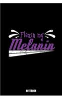 Flexin' My Melanin Notebook: Gym Workout Log Book I Bodybuilding Journal for the Gym I Track your Progress, Cardio and Weight Lifting 6x9 Paperback 110 Sites Fitness Log Book Wo