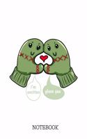 I'm Smitten Glove You - Notebook: Lovely Winter Humour