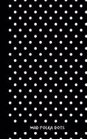 mad polka dots