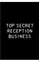 Top Secret Reception Business