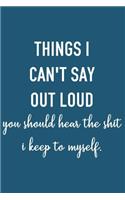 Things I Can't Say Out Loud