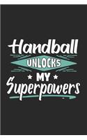 Handball Unlocks My Superpowers