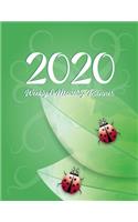 2020 Weekly and Monthly Planner: Lady Bug Nature Themed 12 Month Full Year Calendar Planner Organizer Including Holidays