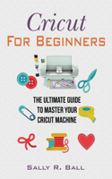 Cricut For Beginners