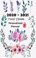 2020-2021 Personalized Planner: Two year Calendar Planner, Dated Daily with US Holiday Yearly Planner Organizer(1 2020-2021 Personalized Planner)