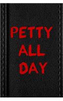 Petty All Day