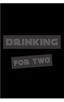 Drinking for two