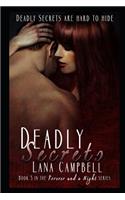 Deadly Secrets: (3 Forever and a Night)
