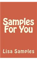 Samples For You