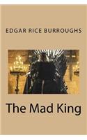 The Mad King