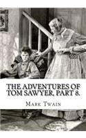 The Adventures of Tom Sawyer, Part 8.