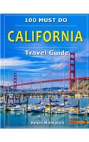 CALIFORNIA Travel Guide