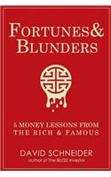 Fortunes & Blunders