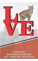 I Love My Kurilian Bobtail Cat Writing Journal