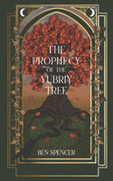 The Prophecy of the Yubriy Tree