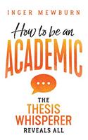 How to be an Academic