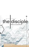 Disciple: God's Blueprint