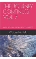 Journey Continues Vol 7