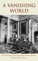 A Vanishing World