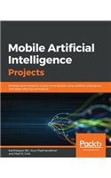 Mobile Artificial Intelligence Projects