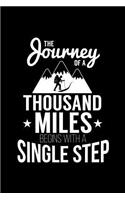 The Journey of a Thousand Miles Begins with a Single Step