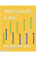 Wirtschaft Laos': (Wirtschaft in Ländern)