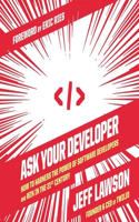 Ask Your Developer