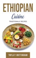 Ethiopian Cuisine