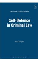 Self-Defence in Criminal Law: (Criminal Law Library)