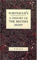 Fortescue's History of the British Army: v. 7