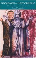 No Women in Holy Orders?