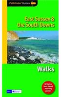 Pathfinder East Sussex & the South Downs Walks: (67 Pathfinder Guide)