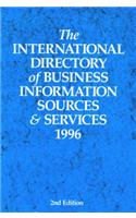 International Directory of Business Information Sources and Services 1996