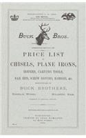 Buck Brothers Price List of Chisels, Plane Irons, Gouges, Carving Tools, Nail Sets, Screw Drivers, Handles, & c.