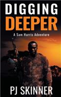 Digging Deeper