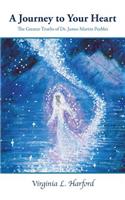 Journey to Your Heart