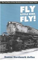 Fly Little Bird, Fly!