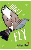 How I Fly