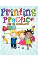 Printing Practice for Pre-Kindergarten