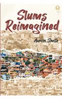 Slums Reimagined