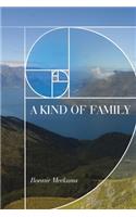 A Kind of Family