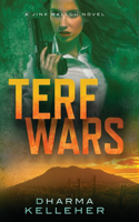 TERF Wars: A Jinx Ballou Novel