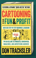 Cartooning for Fun and Profit