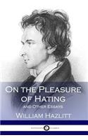 On the Pleasure of Hating