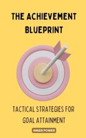 Achievement Blueprint